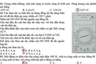 Học sinh 'than' chưa bao giờ nhìn thấy máy đo điện trong đề Vật lý